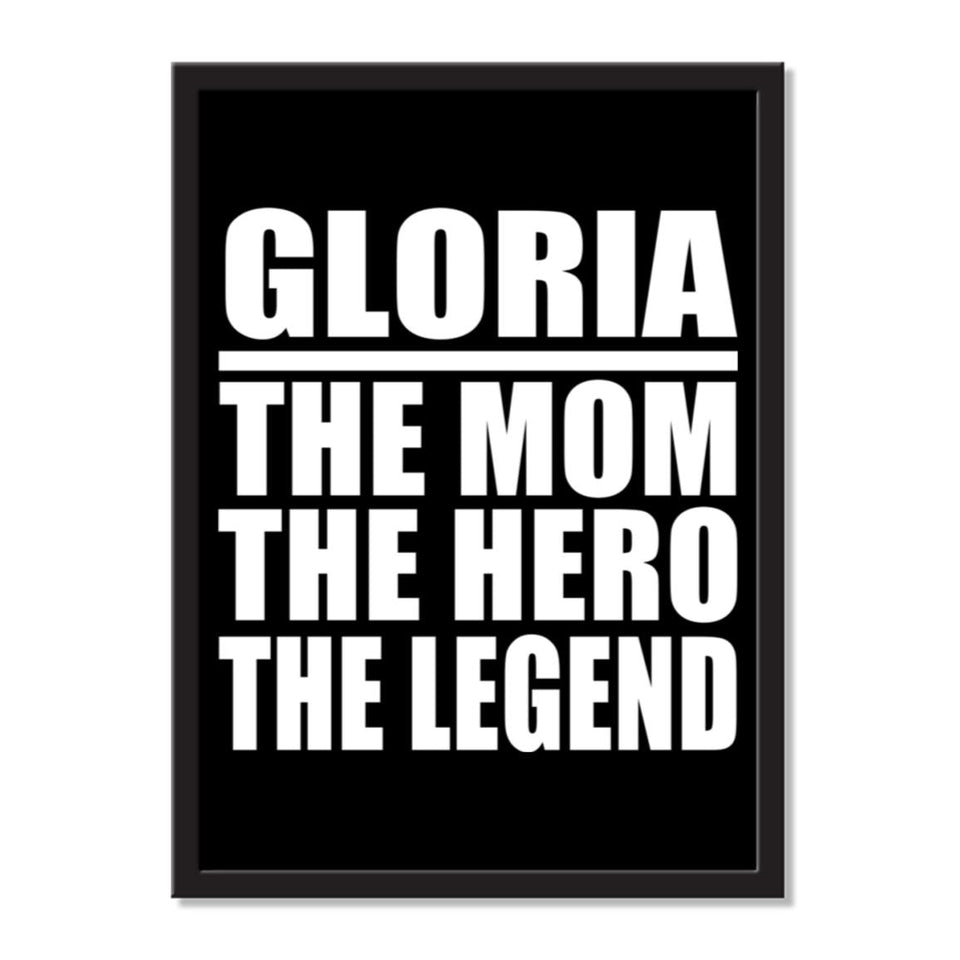 Gloria The Mom The Hero The Legend - Portrait Frame Photo Tile