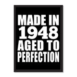 Made In 1948 Aged to Perfection - Portrait Frame Photo Tile