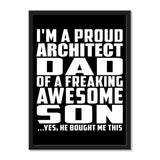 I'm A Proud Architect Dad Of A Freaking Awesome Son, He Bought Me This - Portrait Frame Photo Tile