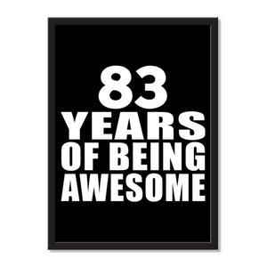 83 Years Of Being Awesome - Portrait Frame Photo Tile