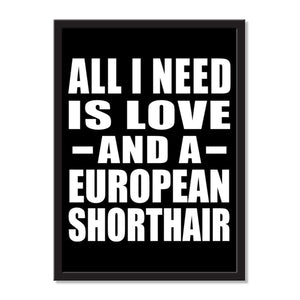 All I Need Is Love And A European Shorthair - Portrait Frame Photo Tile