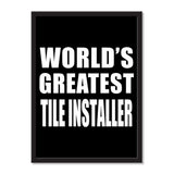 World's Greatest Tile Installer - Portrait Frame Photo Tile