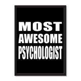 Most Awesome Psychologist - Portrait Frame Photo Tile