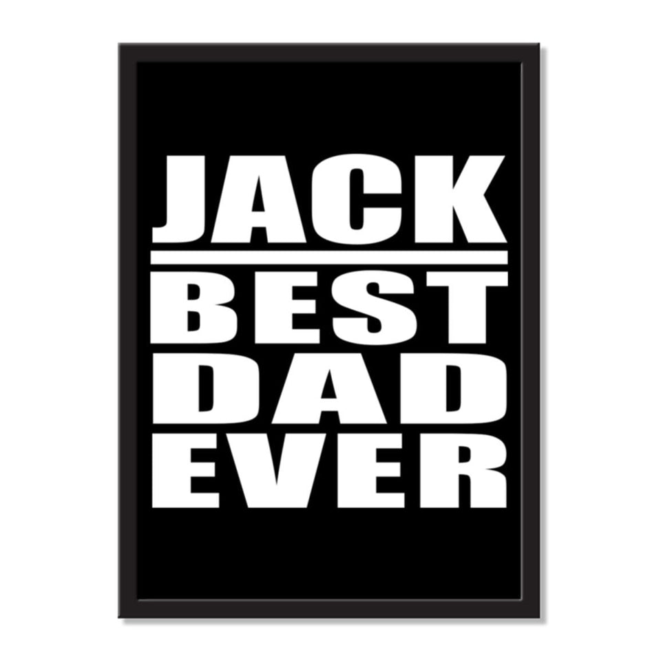 Jack Best Dad Ever - Portrait Frame Photo Tile