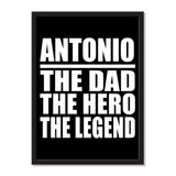 Antonio The Dad The Hero The Legend - Portrait Frame Photo Tile