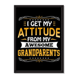 I Get My Attitude From My Awesome Grandparents - Portrait Frame Photo Tile