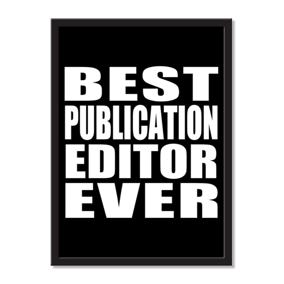 Best Publication Editor Ever - Portrait Frame Photo Tile