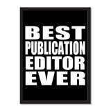 Best Publication Editor Ever - Portrait Frame Photo Tile