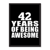 42 Years Of Being Awesome - Portrait Frame Photo Tile
