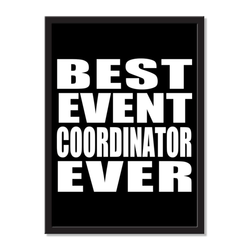 Best Event Coordinator Ever - Portrait Frame Photo Tile