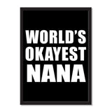 World's Okayest Nana - Portrait Frame Photo Tile