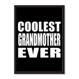 Coolest Grandmother Ever - Portrait Frame Photo Tile
