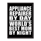 Appliance Repairer By Day World's Best Mom By Night - Portrait Frame Photo Tile