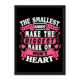 The Smallest Hands Make The Biggest Mark On Mom's Heart - Portrait Frame Photo Tile