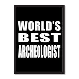 World's Best Archeologist - Portrait Frame Photo Tile