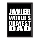 Javier World's Okayest Dad - Portrait Frame Photo Tile