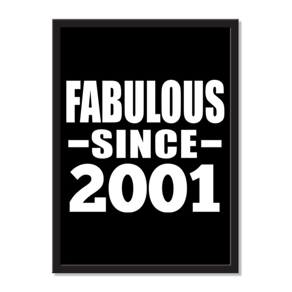 Fabulous Since 2001 - Portrait Frame Photo Tile