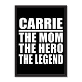 Carrie The Mom The Hero The Legend - Portrait Frame Photo Tile