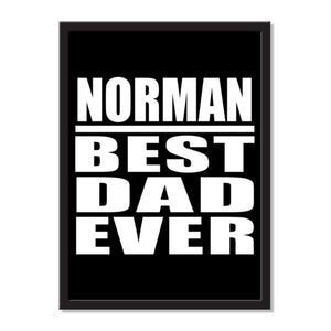 Norman Best Dad Ever - Portrait Frame Photo Tile