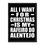 All I Want For Christmas Is My Rafeiro Do Alentejo - Portrait Frame Photo Tile