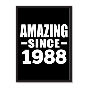 Amazing Since 1988 - Portrait Frame Photo Tile