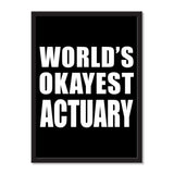 World's Okayest Actuary - Portrait Frame Photo Tile