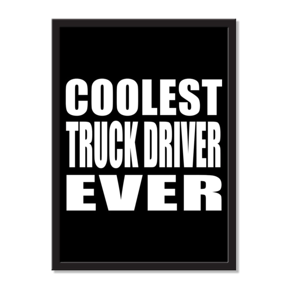 Coolest Truck Driver Ever - Portrait Frame Photo Tile