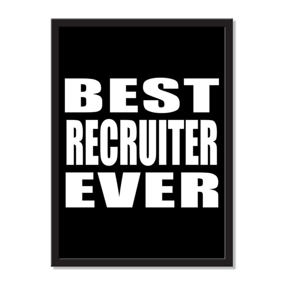 Best Recruiter Ever - Portrait Frame Photo Tile