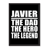 Javier The Dad The Hero The Legend - Portrait Frame Photo Tile