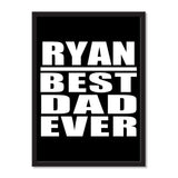 Ryan Best Dad Ever - Portrait Frame Photo Tile