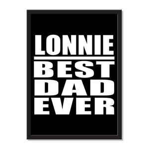 Lonnie Best Dad Ever - Portrait Frame Photo Tile