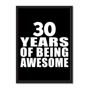 30 Years Of Being Awesome - Portrait Frame Photo Tile