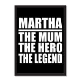 Martha The Mum The Hero The Legend - Portrait Frame Photo Tile