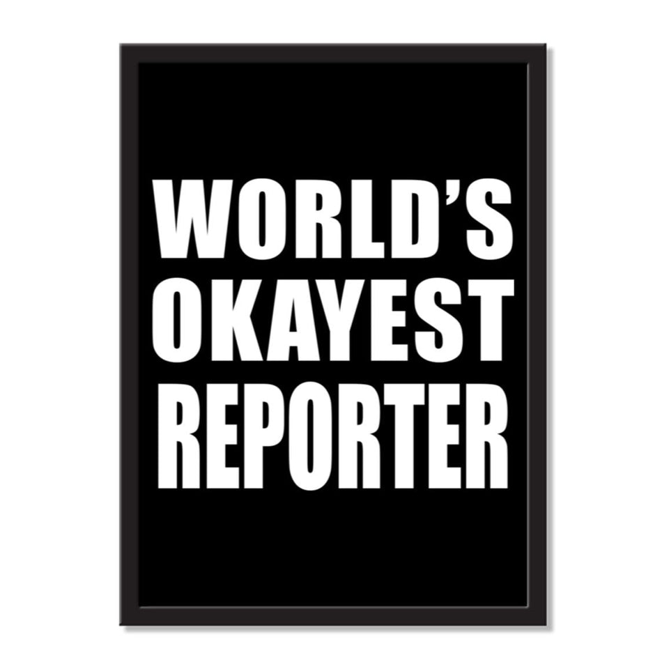 World's Okayest Reporter - Portrait Frame Photo Tile