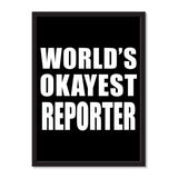 World's Okayest Reporter - Portrait Frame Photo Tile