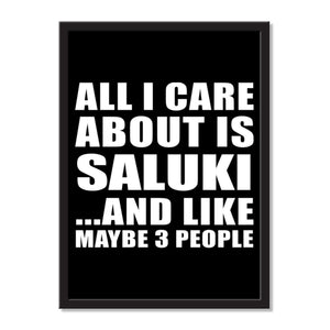 All I Care About Is Saluki And Like Maybe 3 People - Portrait Frame Photo Tile