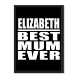 Elizabeth Best Mum Ever - Portrait Frame Photo Tile