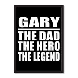 Gary The Dad The Hero The Legend - Portrait Frame Photo Tile