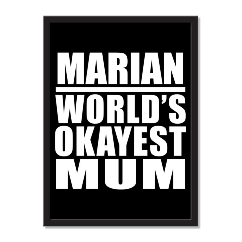 Marian World's Okayest Mum - Portrait Frame Photo Tile