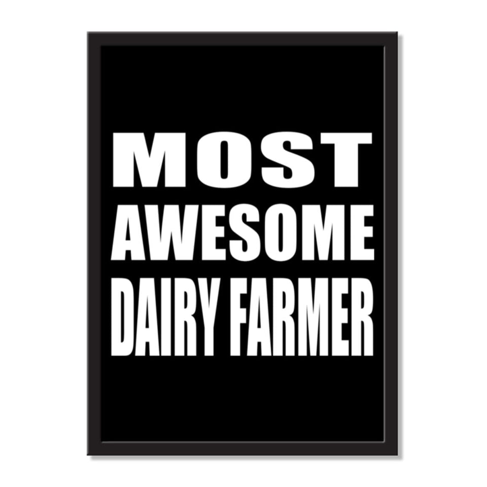 Most Awesome Dairy Farmer - Portrait Frame Photo Tile