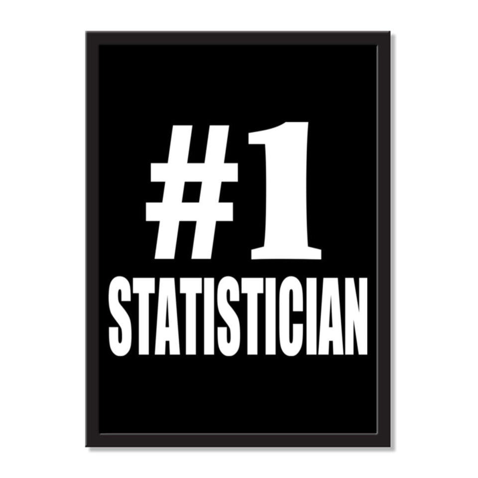 Number One #1 Statistician - Portrait Frame Photo Tile