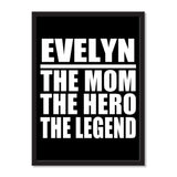 Evelyn The Mom The Hero The Legend - Portrait Frame Photo Tile