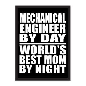 Mechanical Engineer By Day World's Best Mom By Night - Portrait Frame Photo Tile