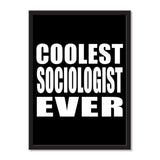 Coolest Sociologist Ever - Portrait Frame Photo Tile