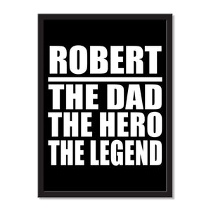 Robert The Dad The Hero The Legend - Portrait Frame Photo Tile