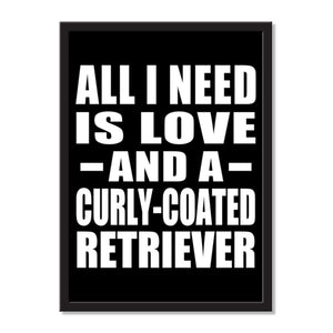 All I Need Is Love And A Curly-Coated Retriever - Portrait Frame Photo Tile