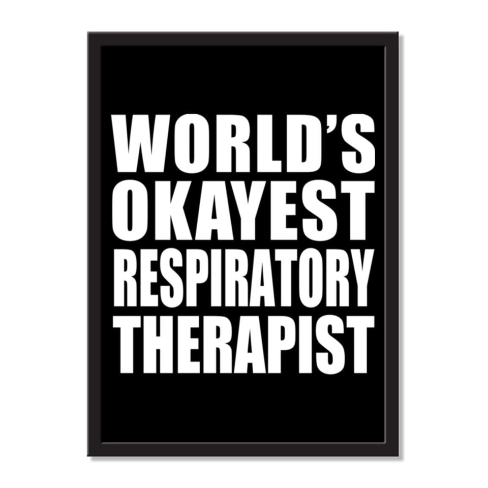 World's Okayest Respiratory Therapist - Portrait Frame Photo Tile