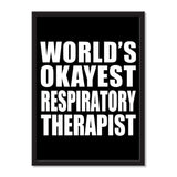 World's Okayest Respiratory Therapist - Portrait Frame Photo Tile