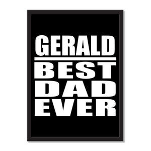Gerald Best Dad Ever - Portrait Frame Photo Tile