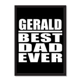 Gerald Best Dad Ever - Portrait Frame Photo Tile